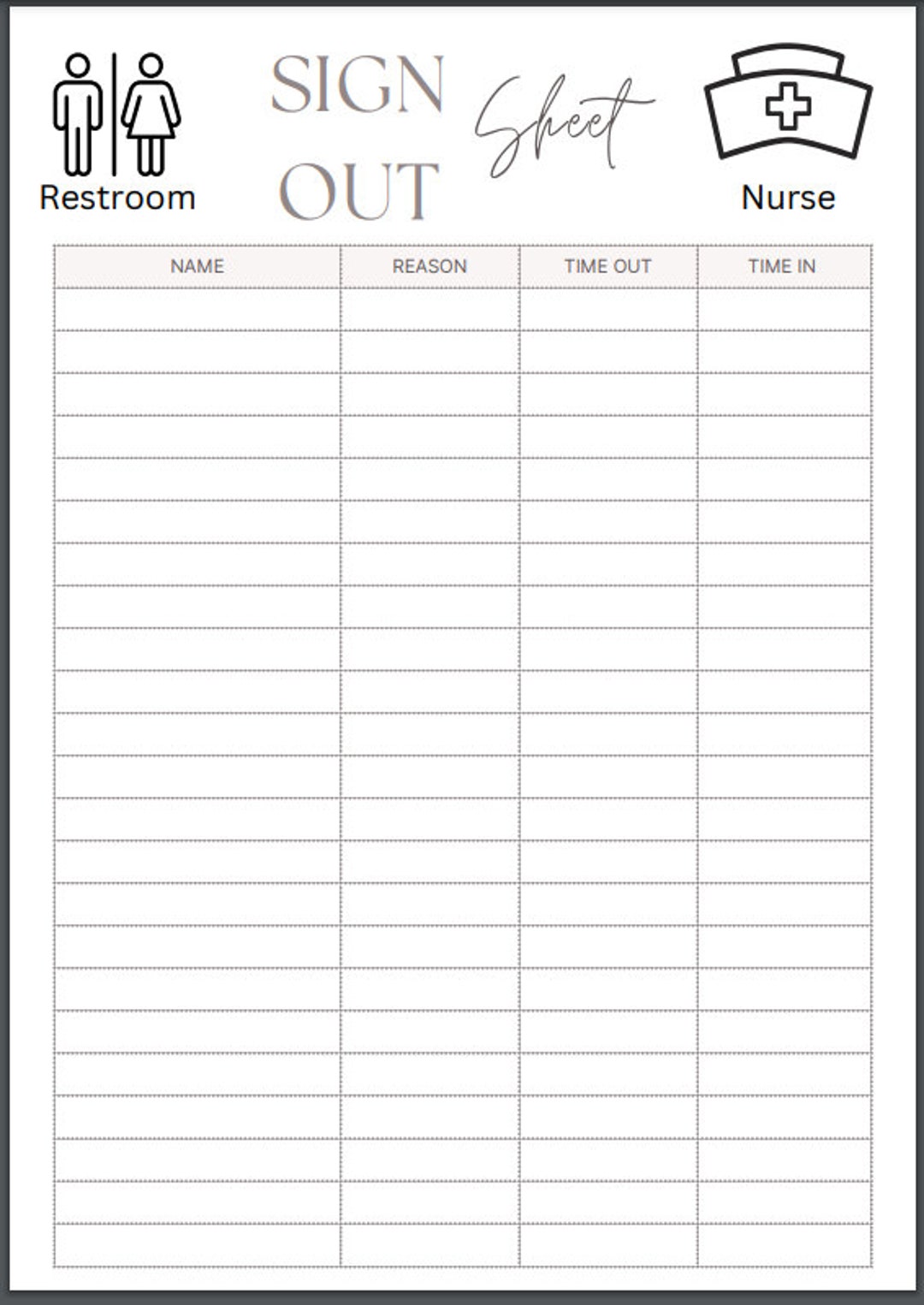 Restroom Log / Classroom Sign Out Sheet / Nurse Sign Out Sheet