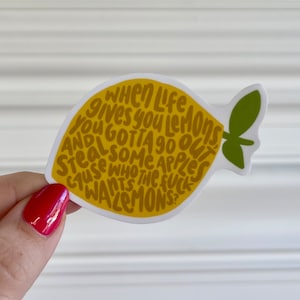 When Life Gives You Lemons | Kimberly Akimbo Broadway Musical Handlettered Vinyl Sticker