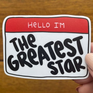 The Greatest Star Name Tag | Funny Girl Broadway Musical Handlettered Vinyl Sticker