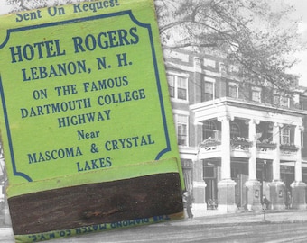 Vintage Matchbook, Hotel Rogers, Hotel Advertising, Tobacciana, Phillumeny, Historic Places, Lebanon NH, Americana