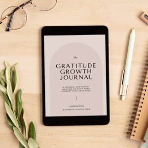 The Gratitude Growth Journal - Digital Download