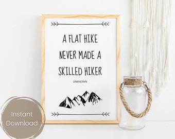 Printable Quote about life, Hiking quote, Travel quote for outdoor lovers, Inspirational quote, Minimalist printable, INSTANT DOWNLOAD