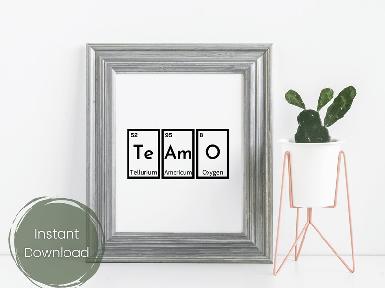 Te Amo, Te amo, Química imprimible, Póster de ciencia, Regalo para