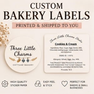 May include: Custom bakery labels with the text "Printed & Shipped to You." The image includes a round label with "Three Little Charms Cottage Bakery" and a rectangular label with "Cookies & Cream" ingredients and allergen information.