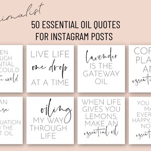 May include: A set of eight inspirational quotes about essential oils, printed in black text on a white background. The quotes are arranged in a grid of four rows and two columns. The quotes include phrases like "Given enough essential oils, I could rule the world" and "Live life one drop at a time".