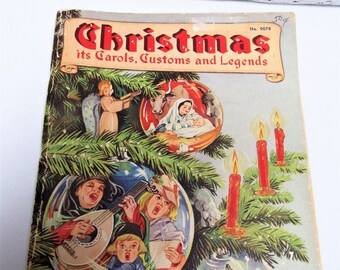 Vintage CHRISTMAS It's Carols, Customs and Legends Softcover BOOK 1948 Songbook Ruth Heller Illustration by Mariel Wilhoite Turner Carols