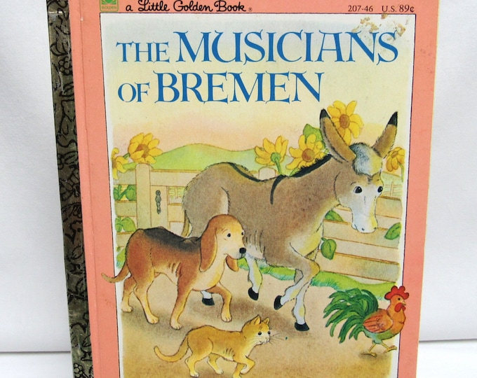 Vintage Sweet the MUSICIANS of BREMEN Little Golden Book 1983