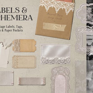 May include: A collection of vintage labels, tags, tickets, and paper pockets. The image includes a brown paper envelope with lace trim, various tags, and a white satin rectangle with lace detailing. Text reads "LABELS & EPHEMERA".