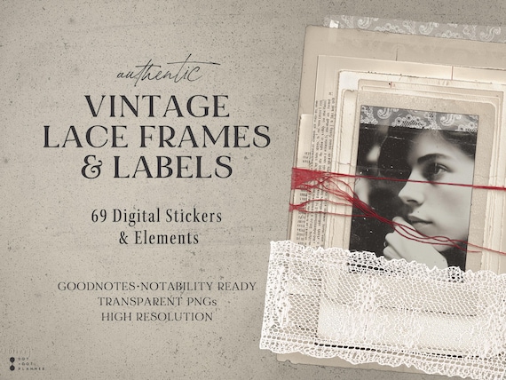 Vintage Lace Digital Stickers for GoodNotes - Frames, Washi Tape, Labels & Ephemera, Junk Journal, Scrapbook PNG, Notability