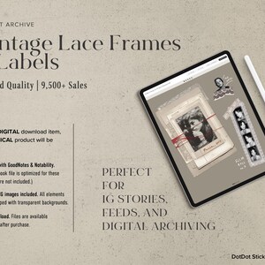May include: A digital download advertisement for vintage lace frames and labels. The image shows a tablet displaying the digital product, with a stylus. Text includes "Vintage Lace Frames & Labels" and "Perfect for IG Stories, Feeds, and Digital Archiving."