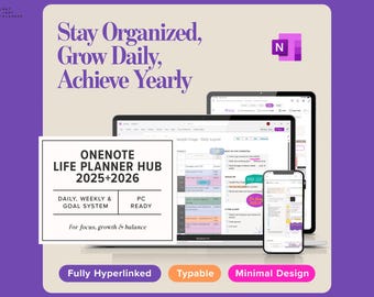 May include: A digital planner displayed on a laptop, tablet, and smartphone. The planner is labeled "OneNote Life Planner Hub 2025+2026" and includes the text "Stay Organized, Grow Daily, Achieve Yearly."