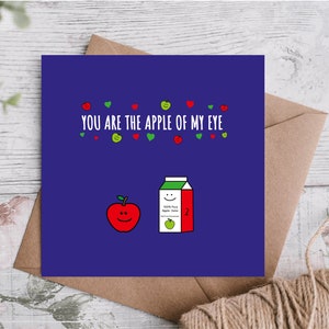 You Are The Apple Of My Eye Greetings Card Love Anniversary Valentines Fruit
