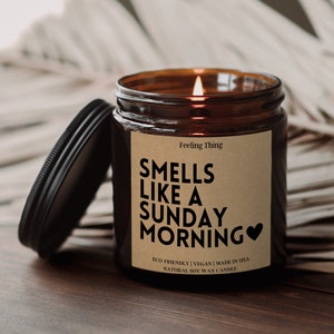 Smells Like a Sunday Morning - Gift For Women - Gift For Mother - Gift For Her - Home Decor - Birthday - Thinking Of You - Soy Wax Candle