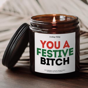 Grappige kerstkaars cadeau voor haar, jij een feestelijke teefkaars, grappig kerstcadeau voor vriend, ideeën voor vakantiecadeaus, vakantiecadeau onder de 20