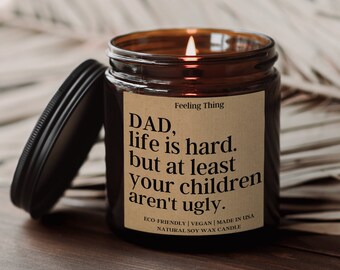 Dad Life is Hard But At Least Your Children Aren’t Ugly, Gift for Dad, Gift For Him, Dad Gift, Gift for Father day, Gifts from Children