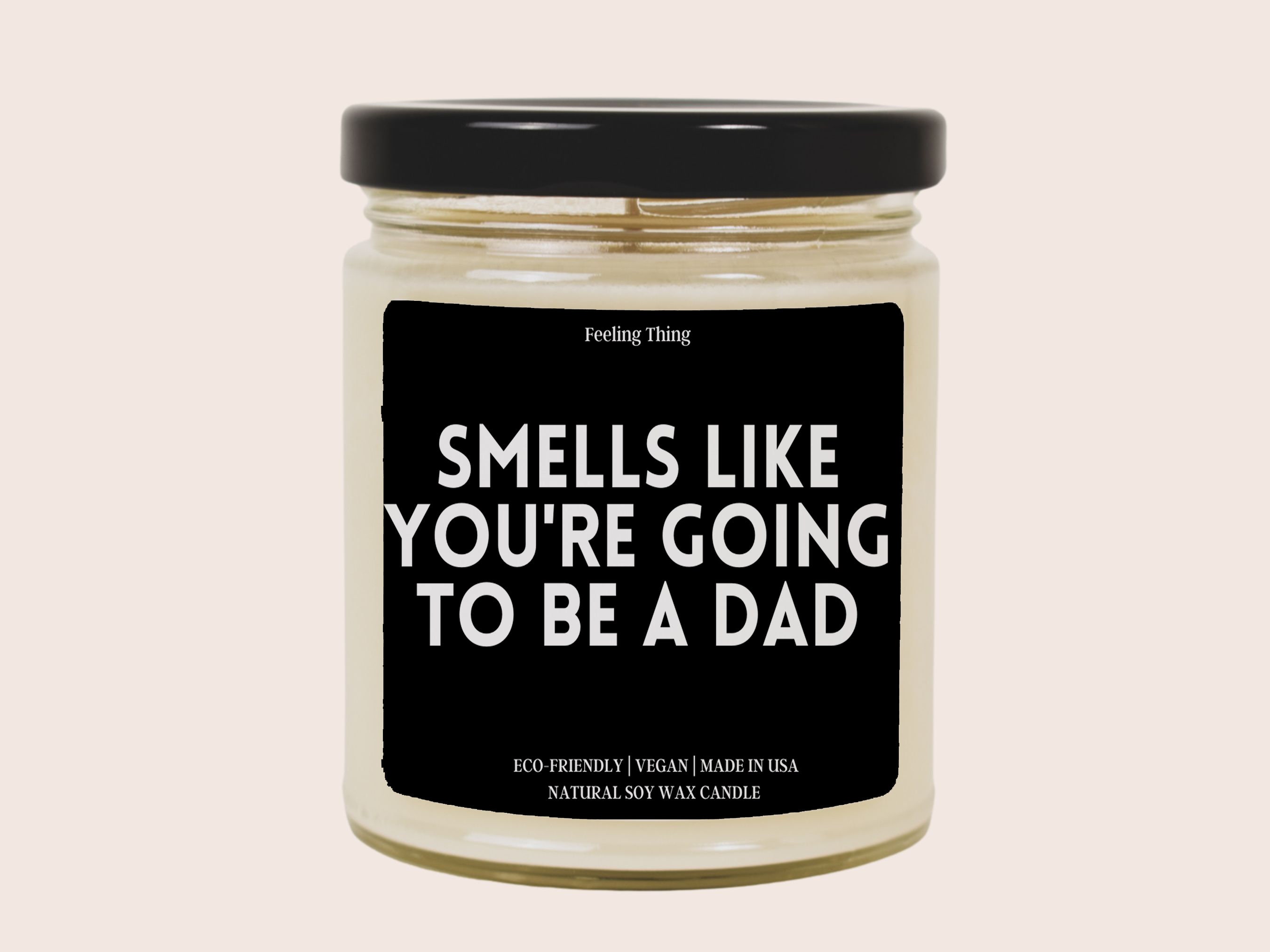 Smells Like You're Going to Be a Dad Pregnancy Announcement Gift 100