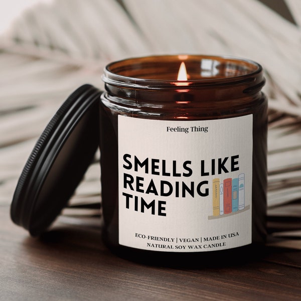 Smells Like Reading Time Candle, Gift For Book Lover, Reader Gift, Book Lover Gift, Book Author Gift, Gift For Him, Gift For Her, Soy Candle