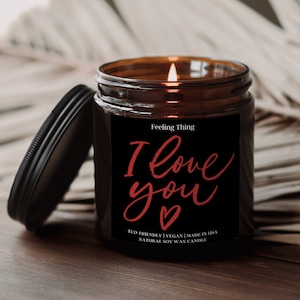 Valentines day gift for her, Valentines day gift for him, Love You Soy Candle,  Love Candles, Valentine&#39;s Day Gift, Anniversary gift