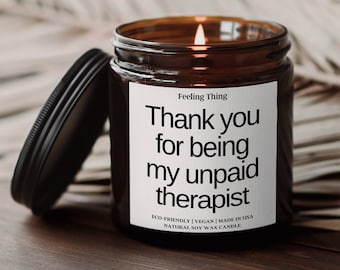 Thank You for Being My Unpaid Therapist, Funny Best Friend Gift, Funny Candles, Gifts for Her, Coworker Gift, Funny Gifts, Christmas Gift