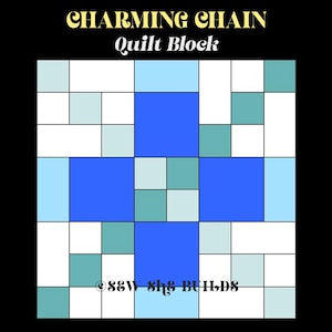Bloco de patchwork Charming Chain, compatível com quadrados Charm e rolos de tiras de tecido, tutorial de patchwork para iniciantes, download digital do patchwork.