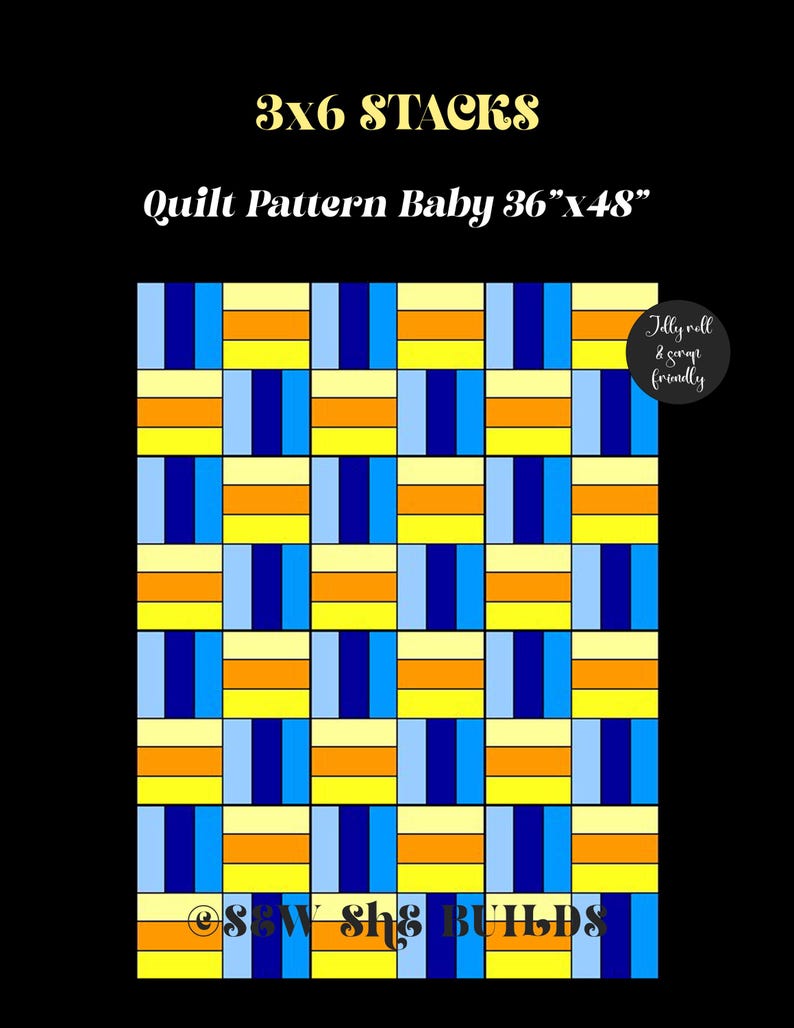 3x6 Stacks Quilt Pattern, Easy Rail Fence Beginner Quilt Tutorial, Baby ...
