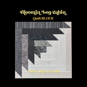 Bloomin Log Cabin quilt block, Log Cabin Flower Quilt, Log Cabin variation block, Jelly roll friendly Log cabin block, 18x18 quilt block