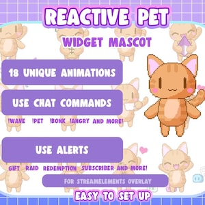 Puede incluir: Gráfico digital con una mascota de gato atigrado naranja de dibujos animados y el texto "Reactive Pet Widget Mascot". La imagen destaca 18 animaciones únicas, comandos de chat y alertas para la superposición de StreamElements, fácil de configurar.