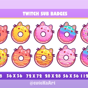 May include: Nine colorful cat-shaped donut Twitch sub badges in various sizes: 18x18, 36x36, 72x72, 28x28, 56x56, 112x112. The badges feature different toppings like sprinkles, stripes, and a rainbow glaze. The text "TWITCH SUB BADGES" and "@cuteKaArt" are also included.