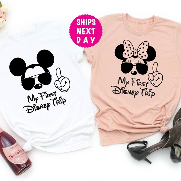 My First Disney Trip Shirt, Disney 2021 Shirt, Disney Shirts, Disney Trip Shirt, Disney Vacation Shirt, Disney Family Vacation Shirt