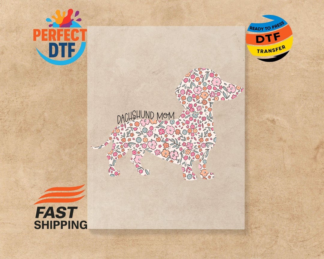 Floral Dachshund DTF Transfer: Dog Mom Ready to Press Heat Transfer - Etsy