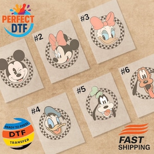 May include: Six DTF (Direct to Film) transfer sheets featuring Disney characters: Mickey Mouse, Minnie Mouse, Daisy Duck, Donald Duck, Goofy, and Pluto. Each character is inside a checkered circle. The image includes the text "PERFECT DTF" and "READY TO PRESS DTF TRANSFER".