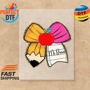 Plantilla personalizada para profesor, lista para imprimir, transferencia térmica para profesor, lazo para lápiz (DTF), lazo coqueta para profesor (DTF), personalizada con el nombre del profesor (DTF)