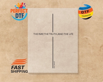 The Way the Truth the Life DTF-overdracht: John 14 6 Christian Cross opstrijkbare sticker