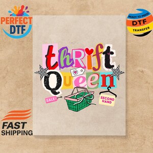 May include: A colorful graphic design with the words "Thrift Queen" in a collage style. The design includes a shopping basket, stars, and the words "Sale" and "Second Hand".