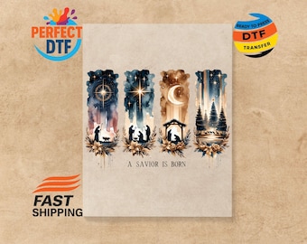 A Savior Is Born DTF Transfer: Christmas Christian Ready-to-Press Iron-On Decal