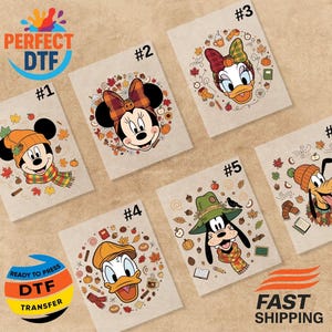 May include: A collection of six DTF (Direct to Film) transfer sheets featuring Disney characters in fall attire. Each design includes a character such as Mickey Mouse, Minnie Mouse, Donald Duck, Daisy Duck, Goofy, and Pluto, surrounded by autumn-themed elements.