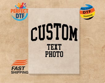Custom DTF Transfer: Photo & Text Heat Press -Ready To Press