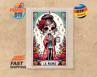 La Mama Tarot Card DTF Transfer, Mothers Day Latina Mama Iron-on, Ready to Press