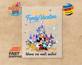 Disney Family Vacation 2026 Dtf Transfer, Disneyland Ready To Press, Magic Kingdom Dtf
