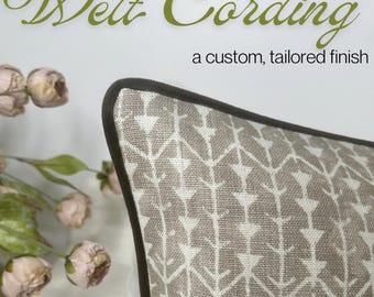 Add Welt Cording to your pillows! Piping + Trim Finish
