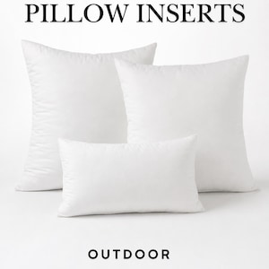 Outdoor Pillow Inserts, Faux Down, Insert for Pillow Cover, Pillow Inserts - In Any Size, Decorative Pillows image 1