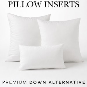 Down Alternative Pillow Insert, Faux Down, Insert for Pillow Cover, Pillow Inserts - In Any Size, Decorative Pillows