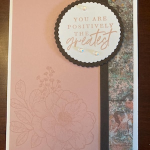 You are positively the greatest, handmade card