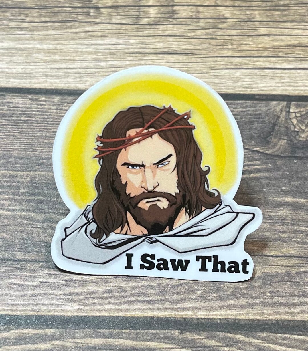 Jesus Sticker I Saw That Sticker Judgy Jesus Sticker Etsy New Zealand