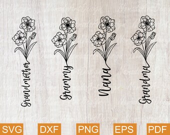 Floral Grandma Svg, Nana Svg, Grandmother Svg, Grammy Svg, Bouquet Svg, Grandma Shirt Svg, Flowers Svg, Svg files for Cricut, Sublimation