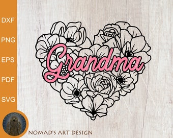 Grandma Svg, Flower Heart Svg, Grandmother Svg, Floral Heart Svg, Mothers Day Svg, Floral Grandma Svg, Flower Grandma Svg, Svg for Cricut