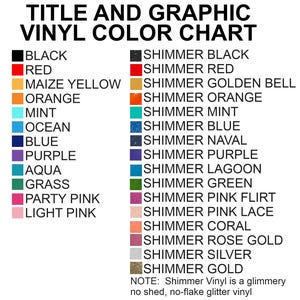May include: A color chart for vinyl, featuring a range of colors including black, red, yellow, orange, and various shimmer shades. The chart includes the text "TITLE AND GRAPHIC VINYL COLOR CHART."