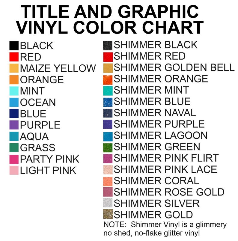 May include: A color chart for vinyl, featuring a range of colors including black, red, yellow, orange, and various shimmer shades. The chart includes the text "TITLE AND GRAPHIC VINYL COLOR CHART."