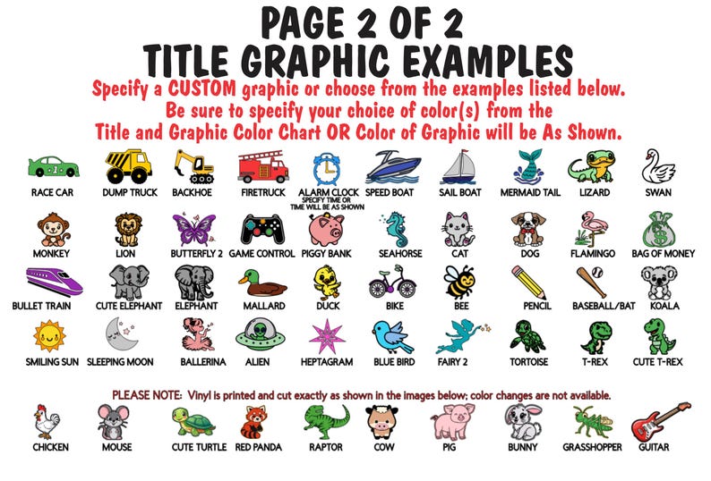 May include: Page 2 of 2 of title graphic examples. The image displays various graphic examples, including a race car, dump truck, fire truck, alarm clock, and more. The text specifies that the color of the graphic will be as shown.