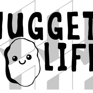 Nugget Life SVG File